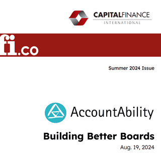 Moody’s Corporation Chairman Vincent Forlenza and AccountAbility CEO Sunil (Sunny) A. Misser Advocate for Proactive Board Leadership in Capital Finance International’s Summer 2024 Issue card image